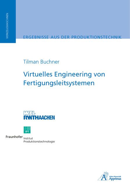 Produktbild: Virtuelles Engineering von Fertigungsleitsystemen