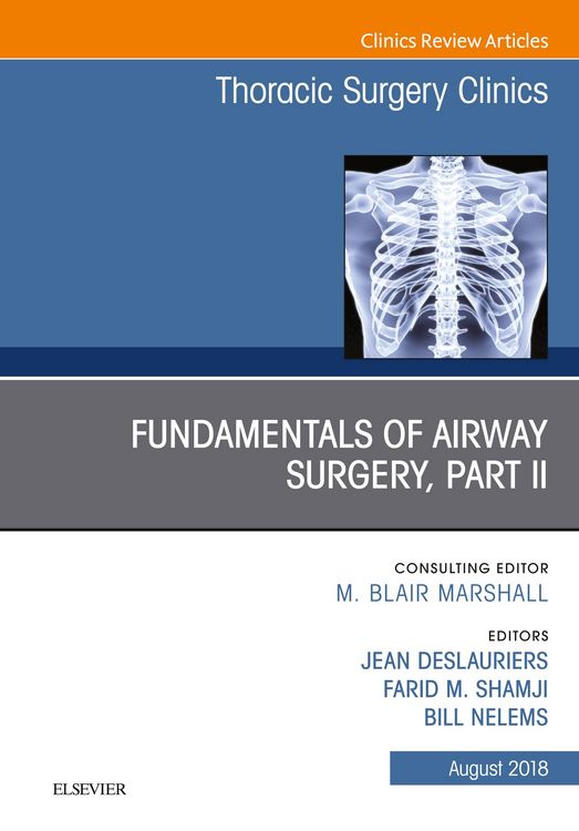 Produktbild: Fundamentals of Airway Surgery, Part II, An Issue of Thoracic Surgery Clinics