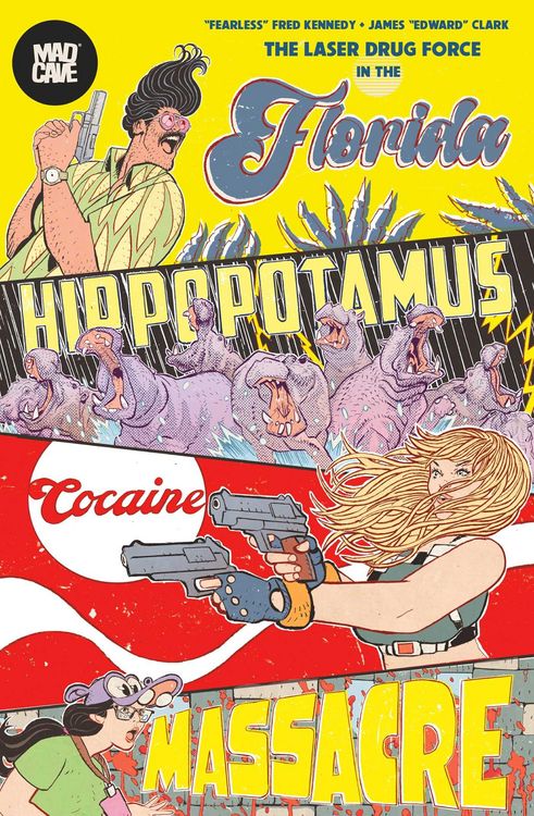 Produktbild: The Florida Hippopotamus Cocaine Massacre