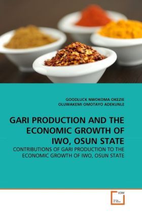 Produktbild: Okezie, G: Gari Production and The Economic Growth Of Iwo, O