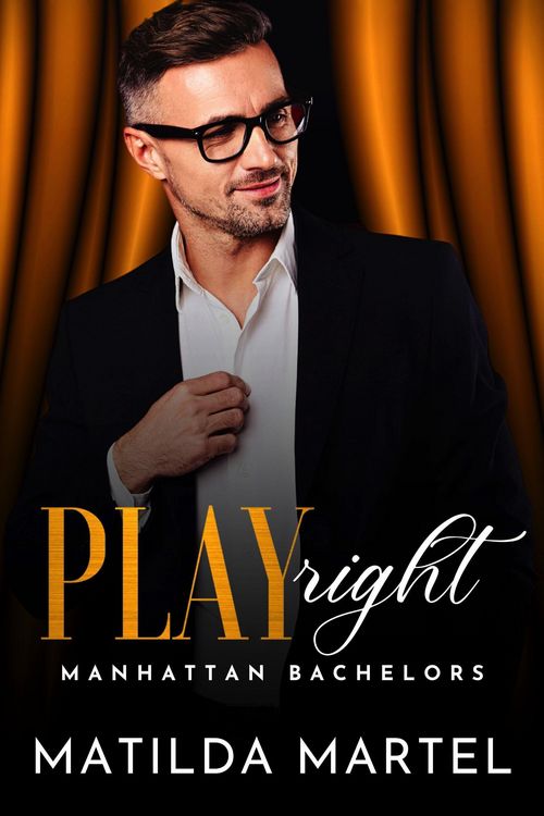 Produktbild: Play Right (Manhattan Bachelors, #7)