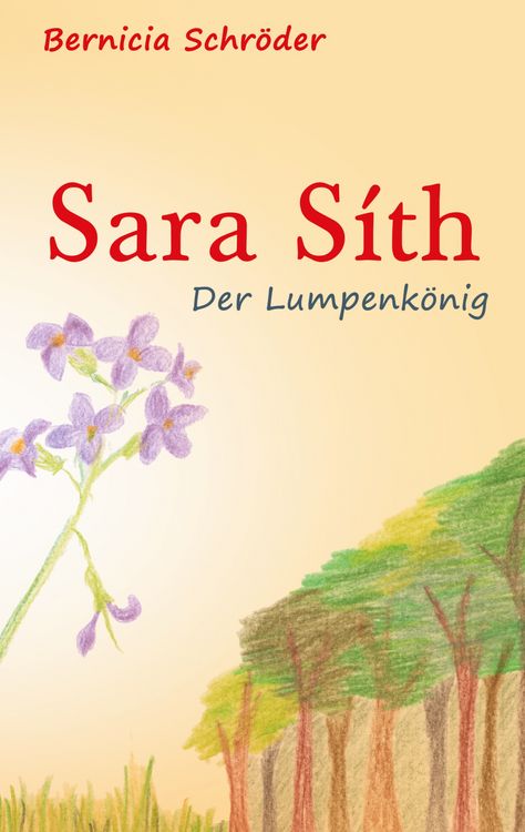 Produktbild: Sara S&iacute;th - Der Lumpenk&ouml;nig