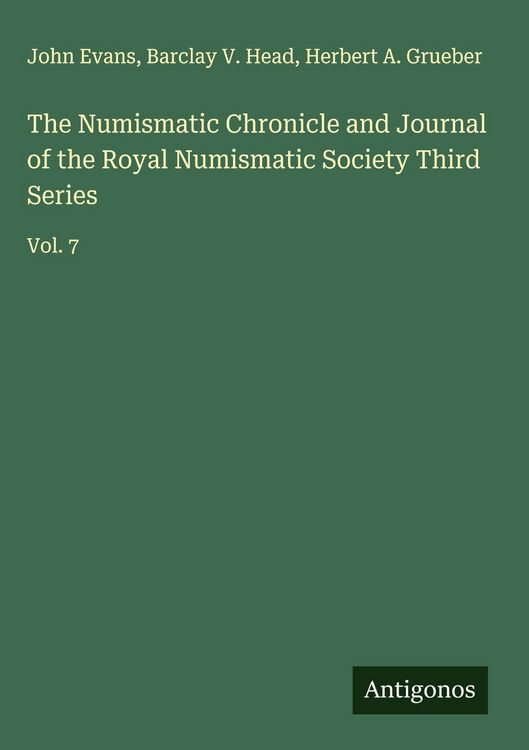 Produktbild: The Numismatic Chronicle and Journal of the Royal Numismatic Society Third Series