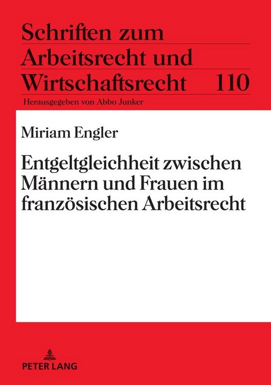 Produktbild: Entgeltgleichheit zwischen M&auml;nnern und Frauen im franz&ouml;sischen Arbeitsrecht