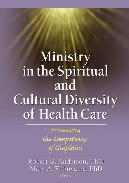 Produktbild: Ministry in the Spiritual and Cultural Diversity of Health Care