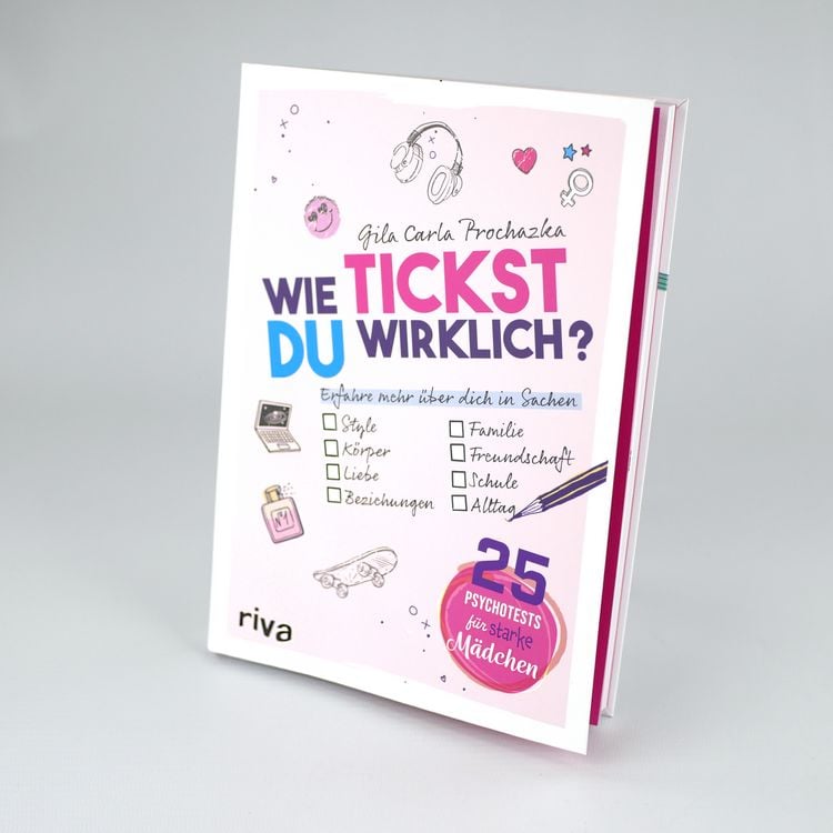 Produktbild: Wie tickst du wirklich? &ndash; 25 Psychotests f&uuml;r starke M&auml;dchen
