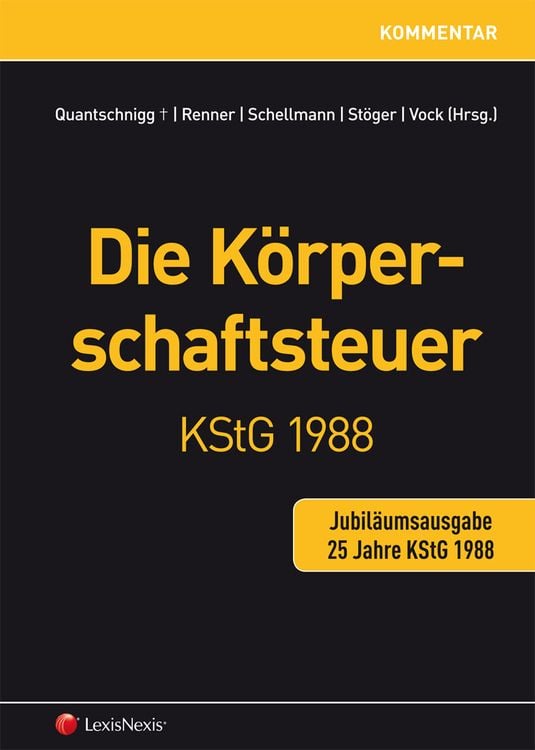 Produktbild: Die K&ouml;rperschaftsteuer KStG 1988 - Jubil&auml;umsausgabe
