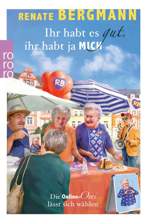 Produktbild: Ihr habt es gut, ihr habt ja mich