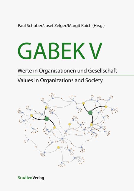 Bild vom Artikel GABEK V. Werte in Organisationen und Gesellschaft vom Autor Paul Schober