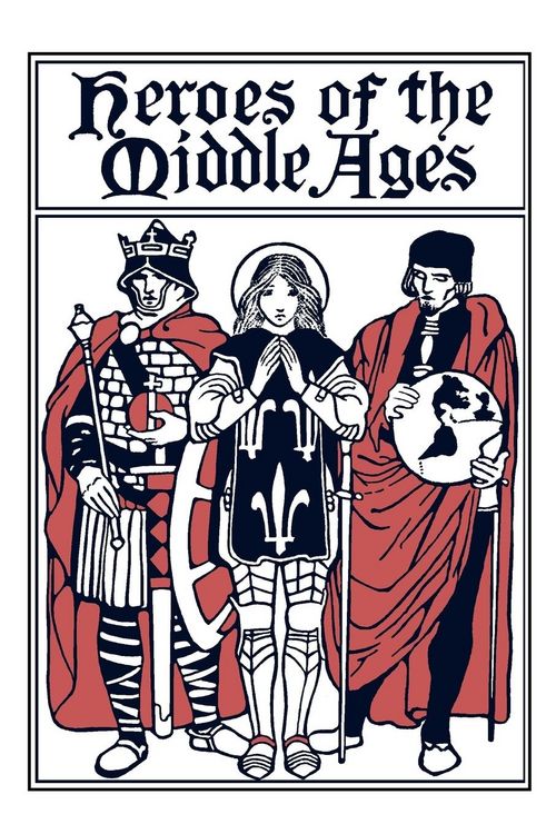 Produktbild: Heroes of the Middle Ages (Yesterday's Classics)