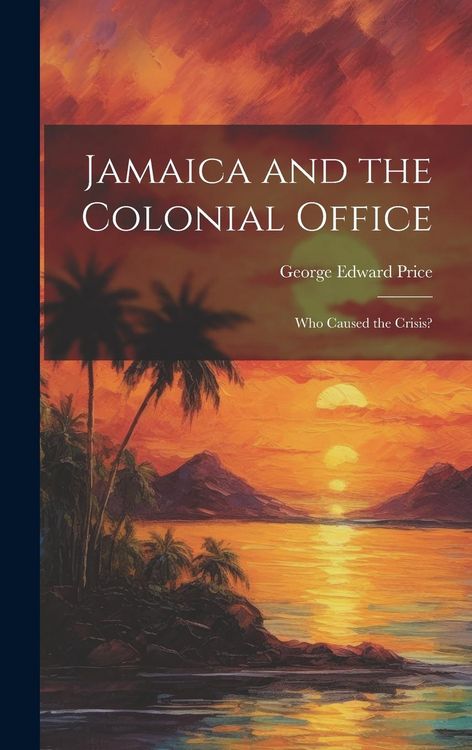 Produktbild: Jamaica and the Colonial Office
