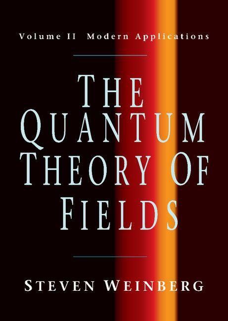 Produktbild: The Quantum Theory of Fields V2