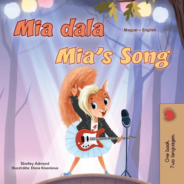 Produktbild: Mia's Song (Hungarian English Bilingual Children's Book)