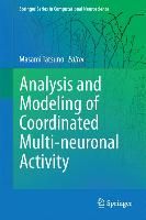 Produktbild: Analysis and Modeling of Coordinated Multi-neuronal Activity