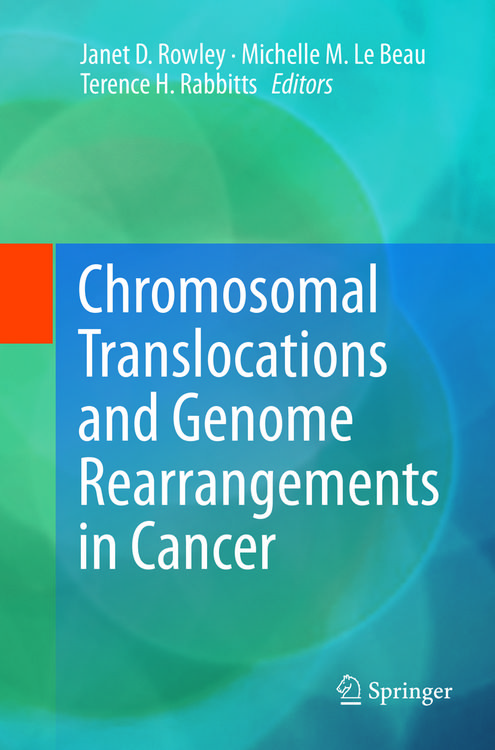 Produktbild: Chromosomal Translocations and Genome Rearrangements in Cancer