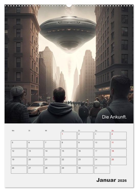Produktbild: Aliens sind gelandet. Wie k&ouml;nnte diese Zukunftsvision f&uuml;r uns Menschen aussehen? (Wandkalender 2026 DIN A2 hoch), CALVENDO Monatskalender