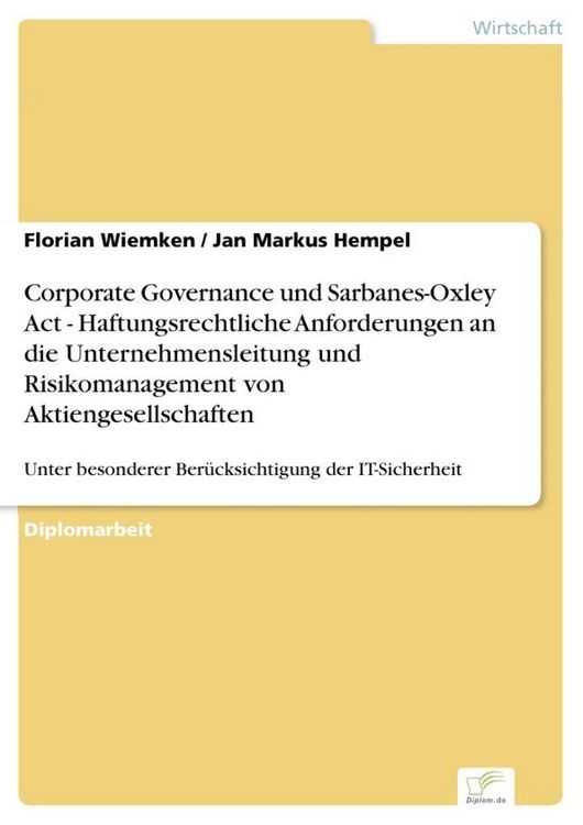Produktbild: Corporate Governance und Sarbanes-Oxley Act - Haftungsrechtliche Anforderungen a