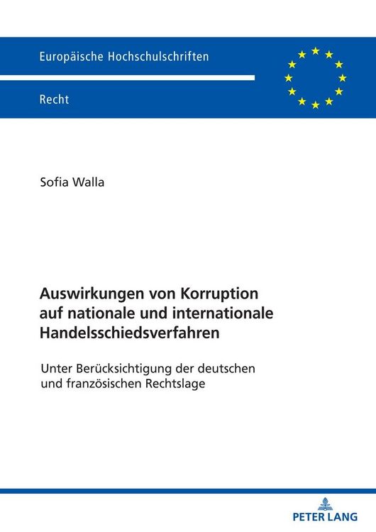 Produktbild: Auswirkungen von Korruption auf nationale und internationale Handelsschiedsverfahren