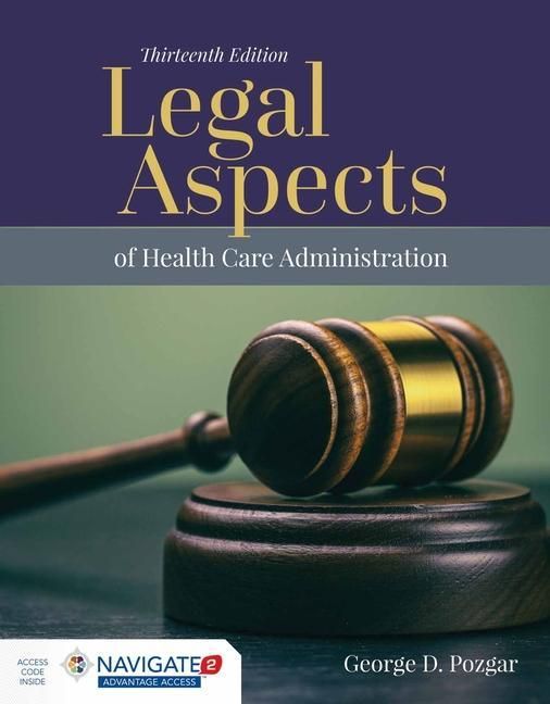 Produktbild: Navigate 2 Advantage Access for Legal Aspects of Health Care Administration with Navigate 2 Scenario for Health Care Ethics