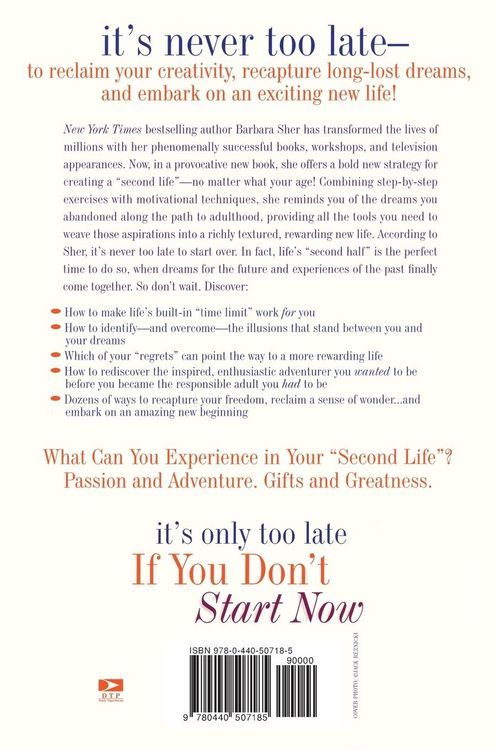 Produktbild: It's Only Too Late If You Don't Start Now: How to Create Your Second Life at Any Age