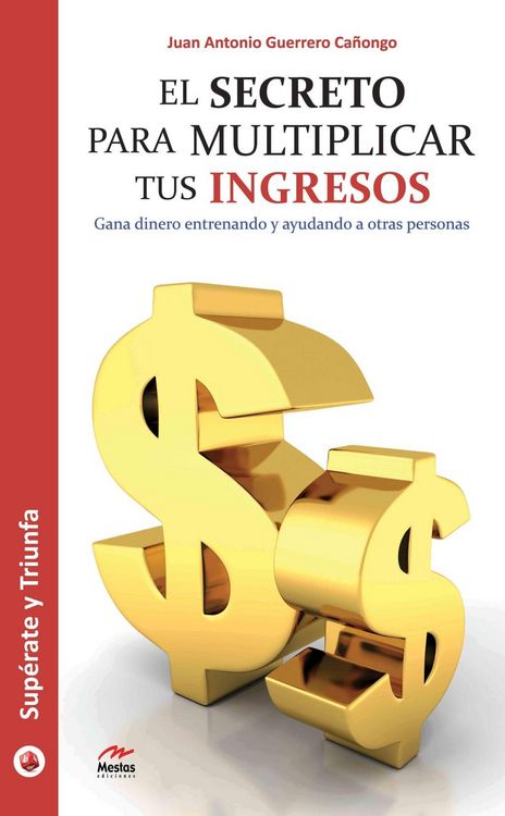 Produktbild: El secreto para multiplicar tus ingresos
