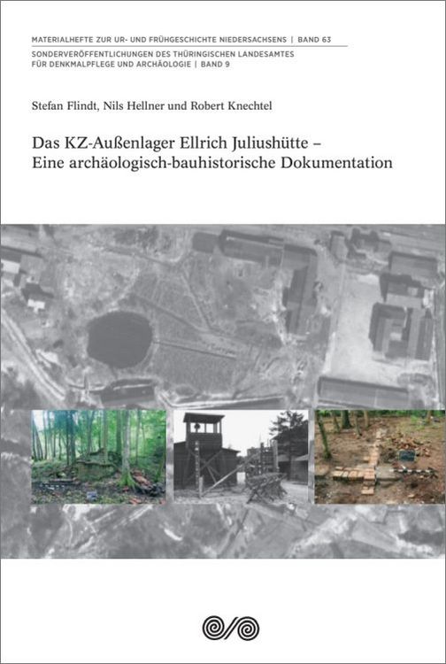 Produktbild: Das KZ-Au&szlig;enlager Ellrich Juliush&uuml;tte