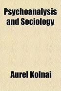 Produktbild: Psychoanalysis and Sociology