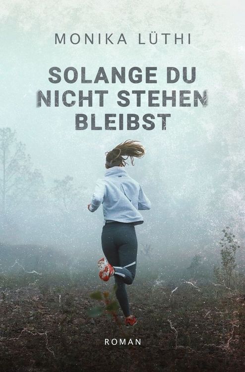 Produktbild: Solange du nicht stehen bleibst