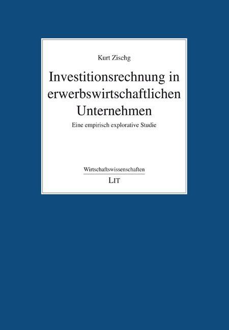 Produktbild: Zischg, K: Investitionsrechnung in erwerbswirtschaftlichen U