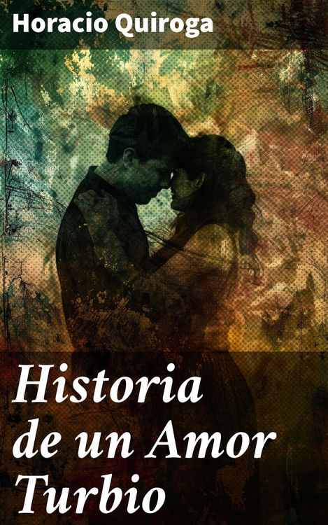 Produktbild: Historia de un Amor Turbio