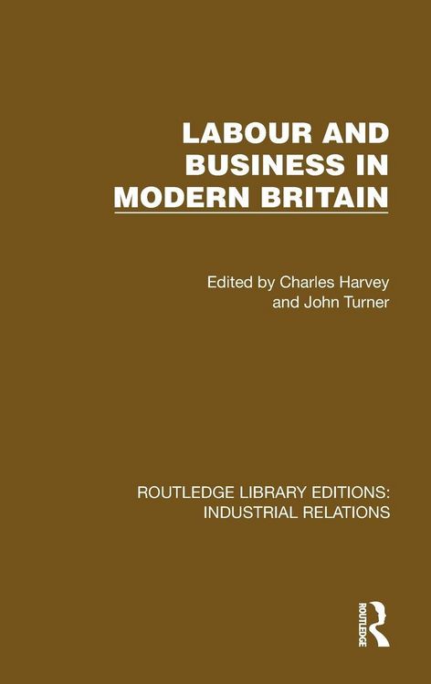 Produktbild: Labour and Business in Modern Britain