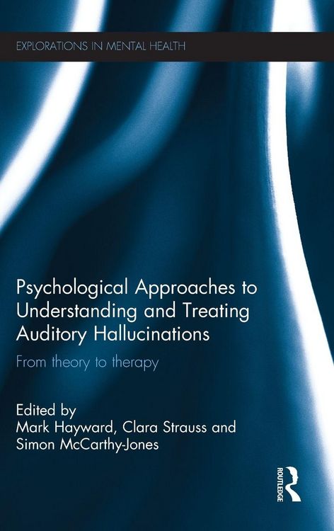 Produktbild: Psychological Approaches to Understanding and Treating Auditory Hallucinations