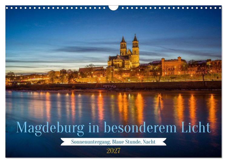 Produktbild: Magdeburg in besonderem Licht (Wandkalender 2027 DIN A3 quer), CALVENDO Monatskalender