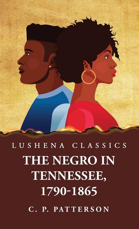Produktbild: The Negro in Tennessee, 1790-1865