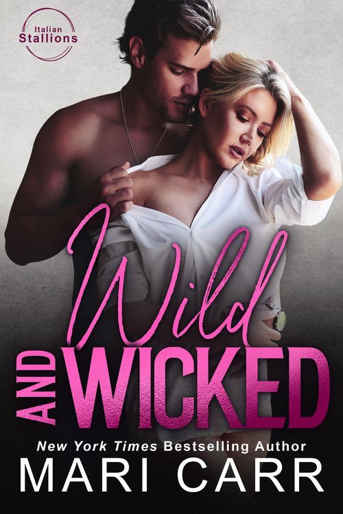Produktbild: Wild and Wicked (Italian Stallions, #4)