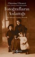 Produktbild: Fotograflarin Anlattigi