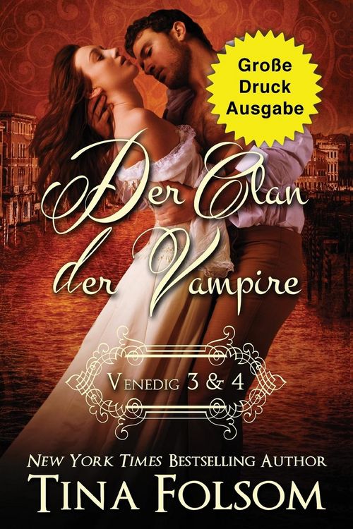 Produktbild: Folsom, T: Clan der Vampire (Venedig 3 & 4) (Gro&szlig;e Druckausg