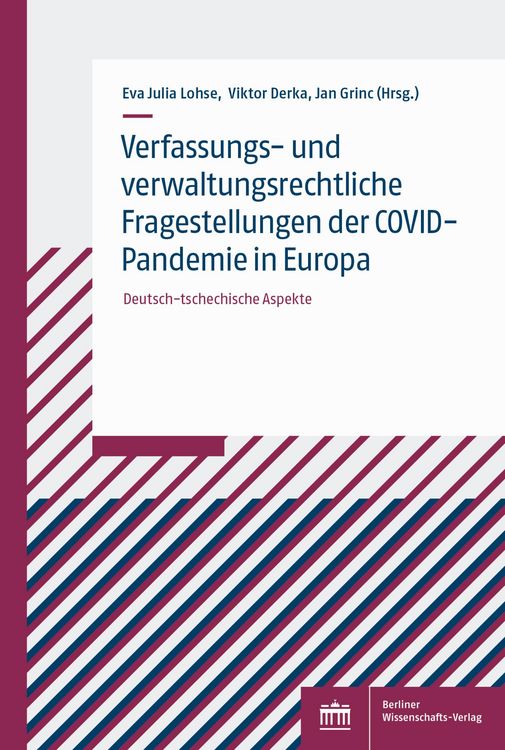 Produktbild: Verfassungs- und verwaltungsrechtliche Fragestellungen der COVID-Pandemie in Europa