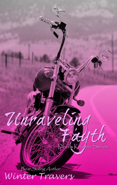Produktbild: Unraveling Fayth (Devil's Knights, #8)