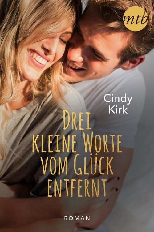 Produktbild: Drei kleine Worte vom Gl&uuml;ck entfernt