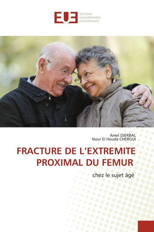 Produktbild: Fracture De L'extremite Proximal Du Femur