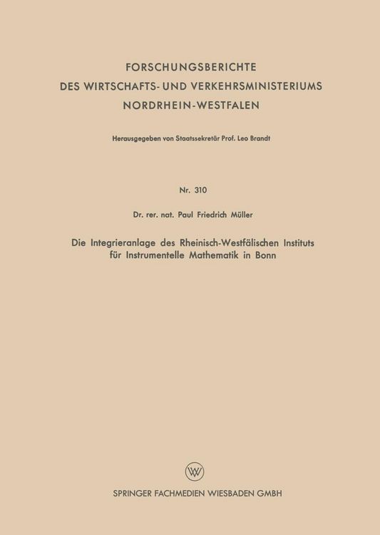 Produktbild: Die Integrieranlage des Rheinisch-Westf&auml;lischen Instituts f&uuml;r Instrumentelle Mathematik in Bonn
