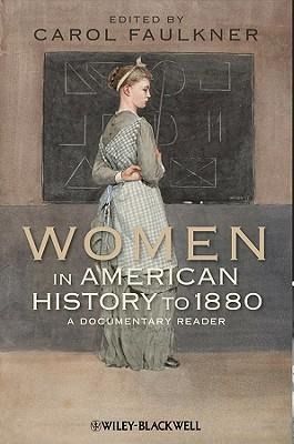 Produktbild: Faulkner, C: Women in American History to 1880