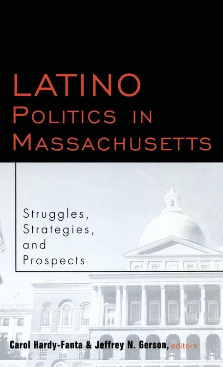 Produktbild: Latino Politics in Massachusetts