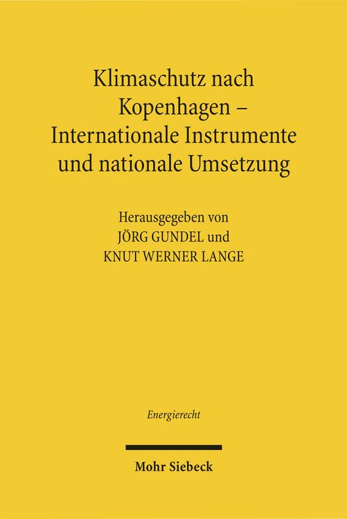 Produktbild: Klimaschutz nach Kopenhagen - Internationale Instrumente und nationale Umsetzung