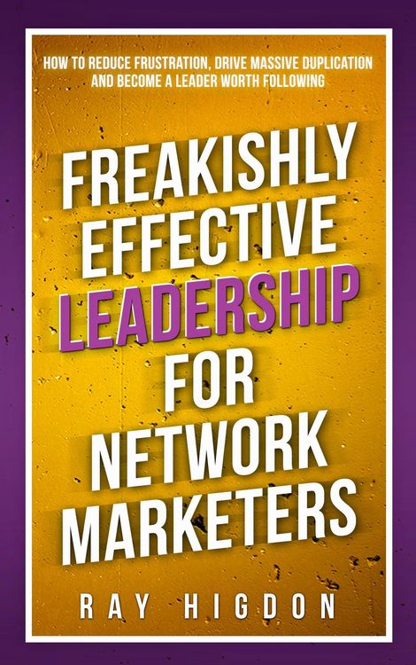Produktbild: Freakishly Effective Leadership for Network Marketers
