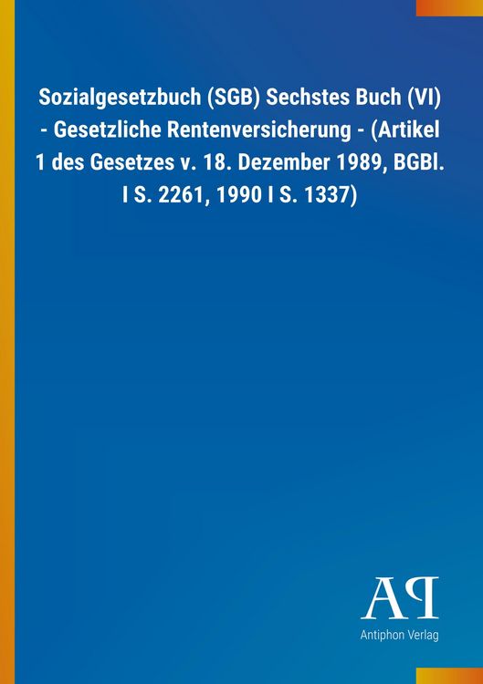 Produktbild: Sozialgesetzbuch (SGB) Sechstes Buch (VI) - Gesetzliche Rent