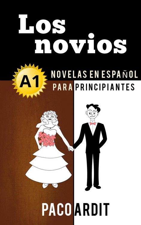 Produktbild: Los novios - Novelas en espa&ntilde;ol para principiantes (A1)