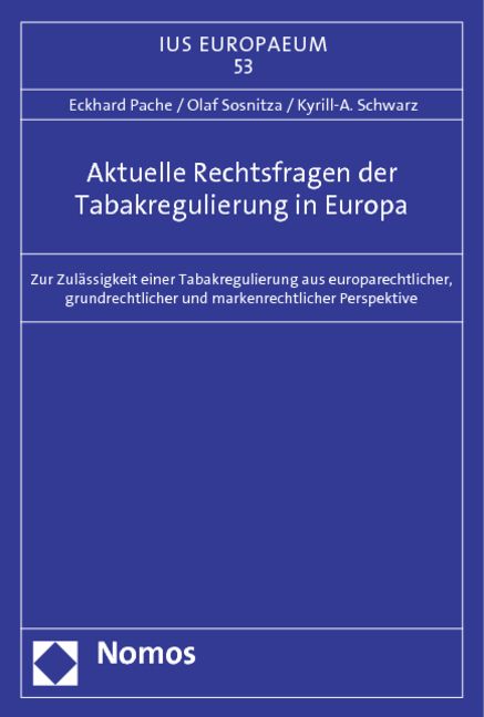 Produktbild: Aktuelle Rechtsfragen der Tabakregulierung in Europa