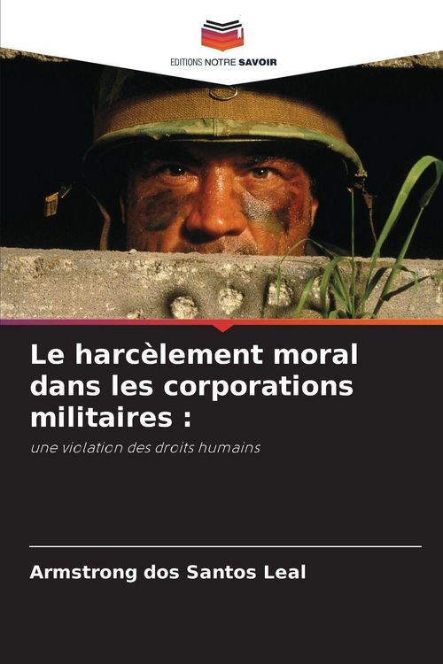 Produktbild: Le harc&egrave;lement moral dans les corporations militaires :